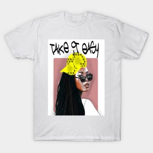 Take it easy T-Shirt